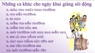 Nhạc Khai Giảng Năm Học Mới Sôi Động [upl. by Mccowyn585]