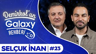 Selçuk İnan  Demirkolun Galaxy Rehberi  Socrates x Samsung Galaxy [upl. by Fast]