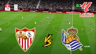 SEVILLA FC vs REAL SOCIEDAD  LALIGA 20242025  FOOTBALL LIFE 2025 [upl. by Hessney]