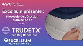 Excelllium Professionnel présente le protocole TruDetx  Test rapide anti punaises de Lit [upl. by Woodson]