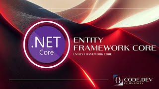 2 Entity Framework Core  Crud İşlemler ve Query [upl. by Dimah]