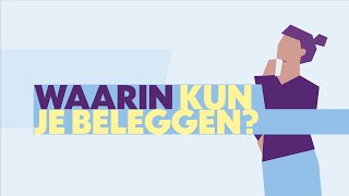 Waarin kun je beleggen Beleggen voor beginners  SNS [upl. by Zulch]