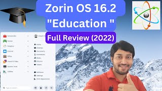 ZORIN OS 162 quot Education quot  Full Review  Installation  Preloaded Apps  Customization [upl. by Iago735]