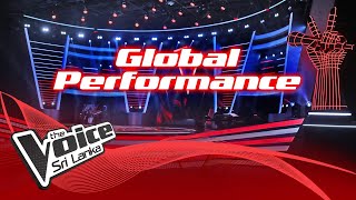 Global Performance  The Voice Sri Lanka [upl. by Luane160]