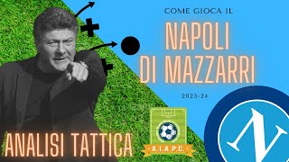 ⚽️ Analisi Tattica ⚽️ Come gioca il NAPOLI di MAZZARRI 202324 🔵 [upl. by Huxley]