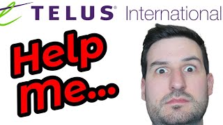 Telus International Tests  My Pain Is Your Knowledge [upl. by Haleeuqa]