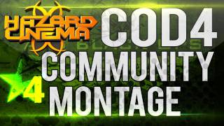 Hazard Cinema CoD4 Community Montage by FloboFilms [upl. by Jaf689]