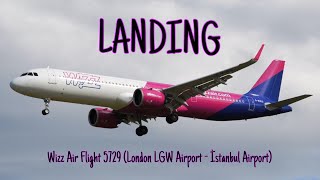 Wizz Air Flight 5729 London LGW Airport  İstanbul Airport Landing 382024 [upl. by Aymik]