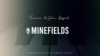 Faouzia amp John Legend  Minefields Acoustic Piano Karaoke [upl. by Llenwad]