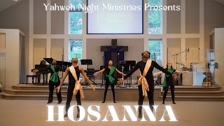 Hosanna Dance  Kirk Franklin  Yahweh Night Ministries [upl. by Kerwin839]