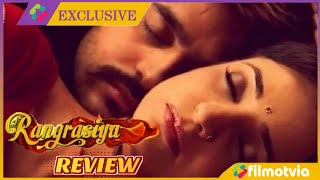 Rangrasiya Serial Kyu Band Hua  Rangrasiya Episode 1 Review [upl. by Atiker185]