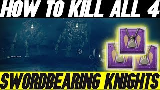 How To Kill 4 Swordbearing Knights  Abyssal Champions For Purification Ritual Bounty [upl. by Ajam]