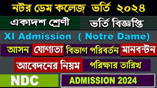 Notre Dame College Admission Circular 2024 Xi Admission online process 2024 HSC admission [upl. by Aphra]