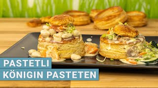 Pastetli  Königinpasteten mit Fleisch und Gemüsefüllung [upl. by Rubma127]