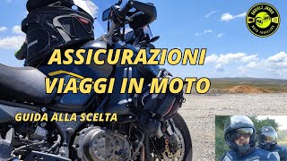 COME SCEGLIERE ASSICURAZIONI MOTO VIAGGI E SANITARIA  LE MIGLIORI SOLUZIONI PER VIAGGIARE [upl. by Nennek]