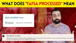 What does My Fafsa is quotNow Processedquot Actually Mean [upl. by Beverie884]