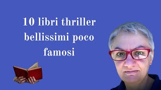 10 libri thriller bellissimi🤩 poco famosi [upl. by Drucilla25]