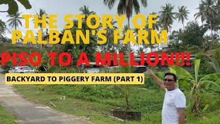 How To Start and Have a Successful Piggery Business  The Success Story of Palbans Farm Part 1 [upl. by Aerol]