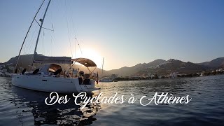 Grèce en voilier  Des Cyclades à Athènes [upl. by Negriv73]