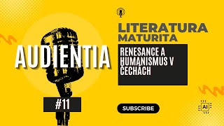 Renesance a Humanismus v Čechách  MATURITA  LITERATURA  AUDIENTIA [upl. by Anay161]