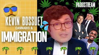 KEVIN BOSSUET PANIQUE au sujet du CANNABIS et de l’IMMIGRATION [upl. by Hsan]