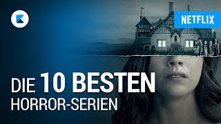 10 HorrorSerientipps auf Netflix [upl. by Dhruv]