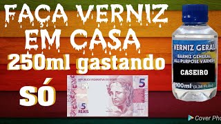 COMO FAZER VERNIZ GERAL CASEIRO INCOLOR GOMA LACA DIY  Paulo Ancelmo [upl. by Nitnilc]