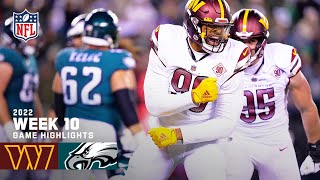 Washington Commanders vs Philadelphia Eagles  2022 Week 10 Game Highlights [upl. by Gavini]