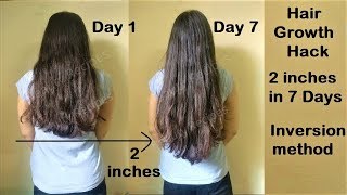 Hair Growth Hack  2 inches Hair Growth in 1 Week with Inversion Method  Get Long Hair [upl. by Mable]