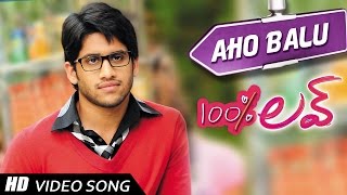 Aho Balu Video song  100  Love Movie  Naga Chaitanya Tamannah [upl. by Anoyet]