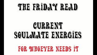 The Friday Reading  What are they thinking and feeling about YOU in the current energies [upl. by Atiram566]