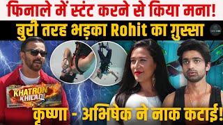 Abhishek Kumar और Krishna ने KKK 14 के फिनाले में स्टंट करने से किया मनाRohit का भड़का ग़ुस्सा [upl. by Eppesuig]