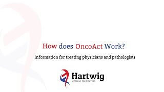 How does OncoAct Work Information for treating physicians and pathologists [upl. by Ikeda]