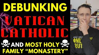 Catholic Exposes VaticanCatholic and MHFM exposed [upl. by Wolfson]