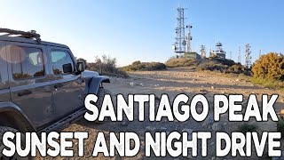 AFTERNOON DRIVE UP TO SANTIAGO PEAK TO CATCH THE SUNET AND NIGHT DRIVE [upl. by Attaynik996]