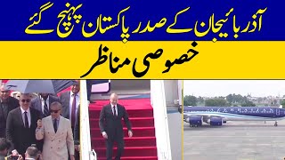 The Moment Azerbaijan President Ilham Aliyevs Airplane Landed in Pakistan  Exclusive Footage [upl. by Mariya]