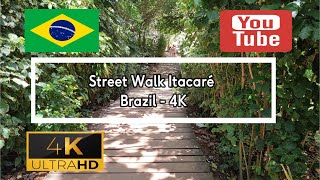 🇧🇷 Street Walk  Itacaré  Brazil  4K [upl. by Hirst]