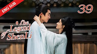 ENG SUB【The Legend of Shen Li】EP39  So sweet Xing Zhi proposed to Shen Li in the snow [upl. by Itsim]