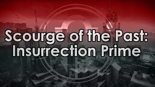 Destiny 2 Insurrection Prime  Scourge of the Past Raid Guide [upl. by Moguel365]