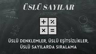 Üslü Sayılar 2  Üslü Denklemler Üslü Eşitsizlikler Üslü Sayılarda Sıralama tyt ayt [upl. by Llekram6]