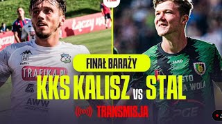 Piłka nożna finał baraży KKS Kalisz Stal Stalowa Wola [upl. by Waldman]