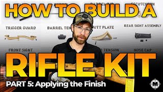 How to Build a Muzzleloader Rifle Kit Part 5 Applying the Finish kitbuild muzzleloaders [upl. by Nonnek]