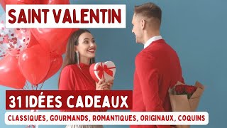 QUEL CADEAU OFFRIR POUR LA SAINT VALENTIN  31 IDÉES CLASSIQUES GOURMANDES ORIGINALES OU COQUINES💘 [upl. by Eynenihc507]