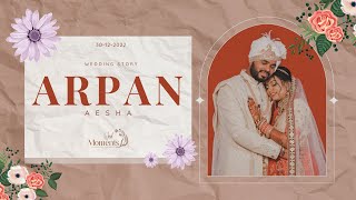 ARPAN WEDS AESHA  BEST WEDDING STORY 2023  WED MOMENTS  BHARUCH [upl. by Meehsar807]