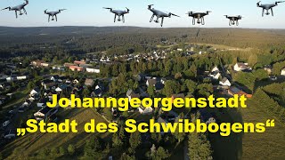 Johanngeorgenstadt  die quotStadt des Schwibbogensquot [upl. by Sirtemed924]