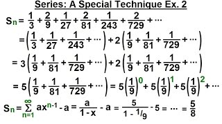 Calculus 2 Infinite Sequences and Series 29 of 62 Series A Special Technique Ex 2 [upl. by Pippo]