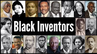 Black History  Black Inventors [upl. by Galen]