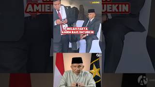 Inilah Fakta Amien Rais Dicuekin [upl. by Einafets]