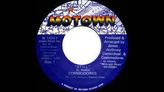 1979 HITS ARCHIVE Still  Commodores a 1 recordstereo 45 single version [upl. by Castro844]