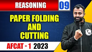 Reasoning 09  Paper Folding and Cutting  AFCAT 1 2023 [upl. by Nna]